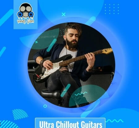 Vandalism Ultra Chillout Guitars WAV